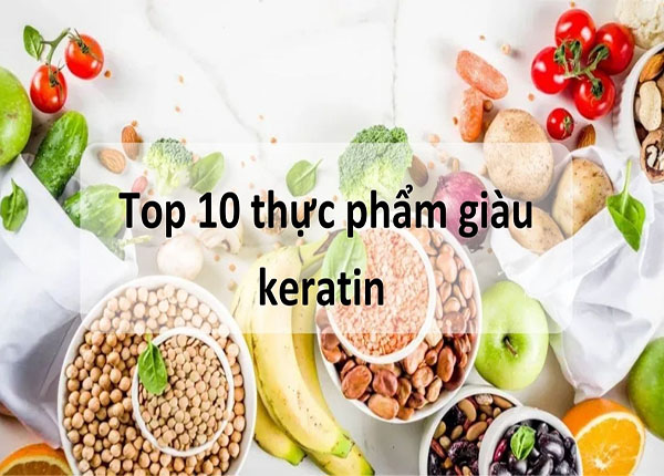 Nguồn thực phẩm giàu Keratin